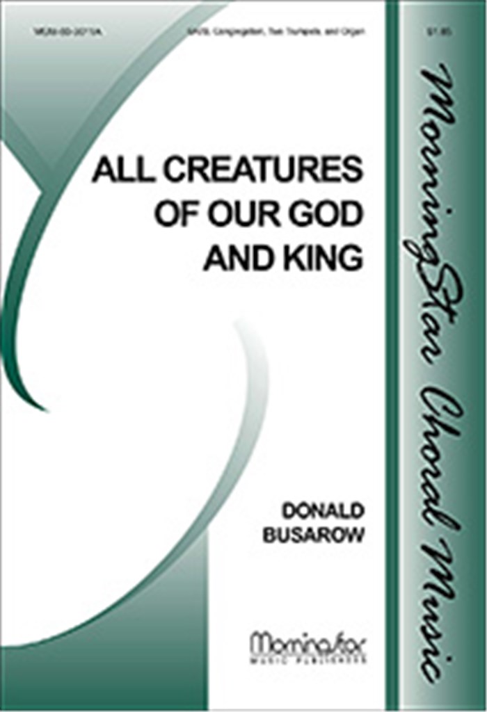 All Creatures of Our God and King